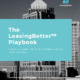leasing better playbook